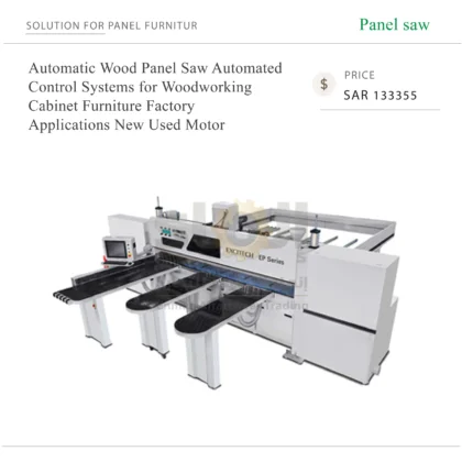 Automatic Wood Panel Saw Automated Control Systems for Woodworking Cabinet Furniture Factory Applications New Used Motor