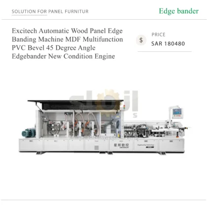 Excitech Automatic Wood Panel Edge Banding Machine MDF Multifunction PVC Bevel 45 Degree Angle Edgebander New Condition Engine