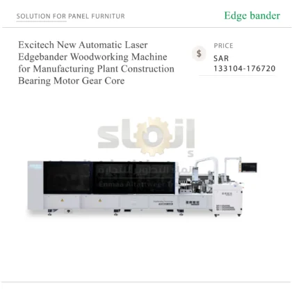 Excitech New Automatic Laser Edgebander Woodworking Machine for Manufacturing Plant Construction Bearing Motor Gear Core