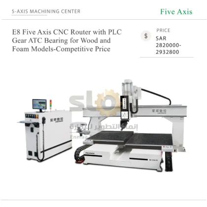 E8 Five Axis CNC Router PLC Control ATC Spindle for Wood and Foam Model Making