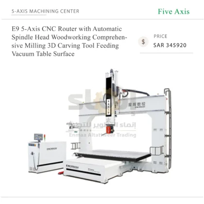 E9 5-Axis CNC Router with Automatic Spindle Head Woodworking Comprehensive Milling 3D Carving Tool Feeding Vacuum Table Surface